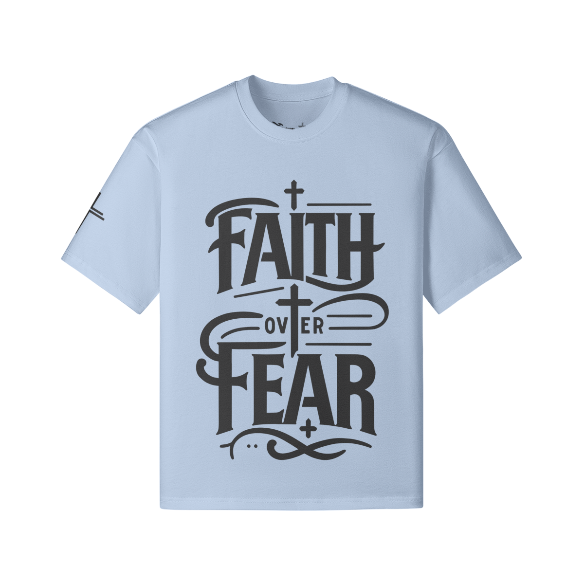 Faith Over Fear Tee – Front View | Ink Drop Tees