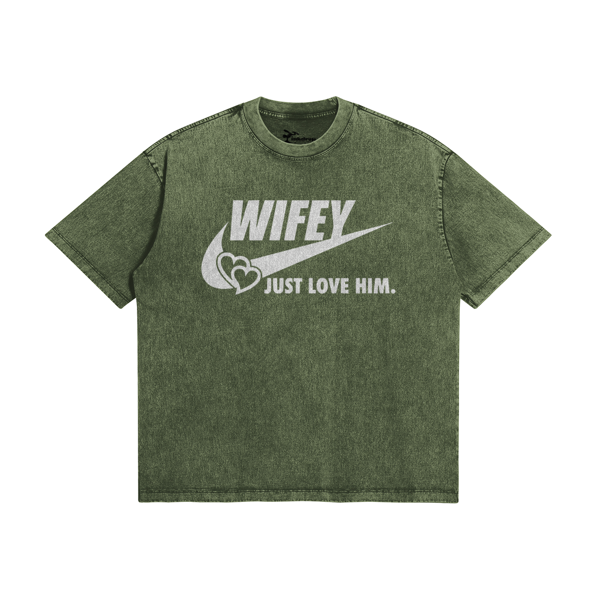 Wifey Just Love Him – Front View | Ink Drop Tees