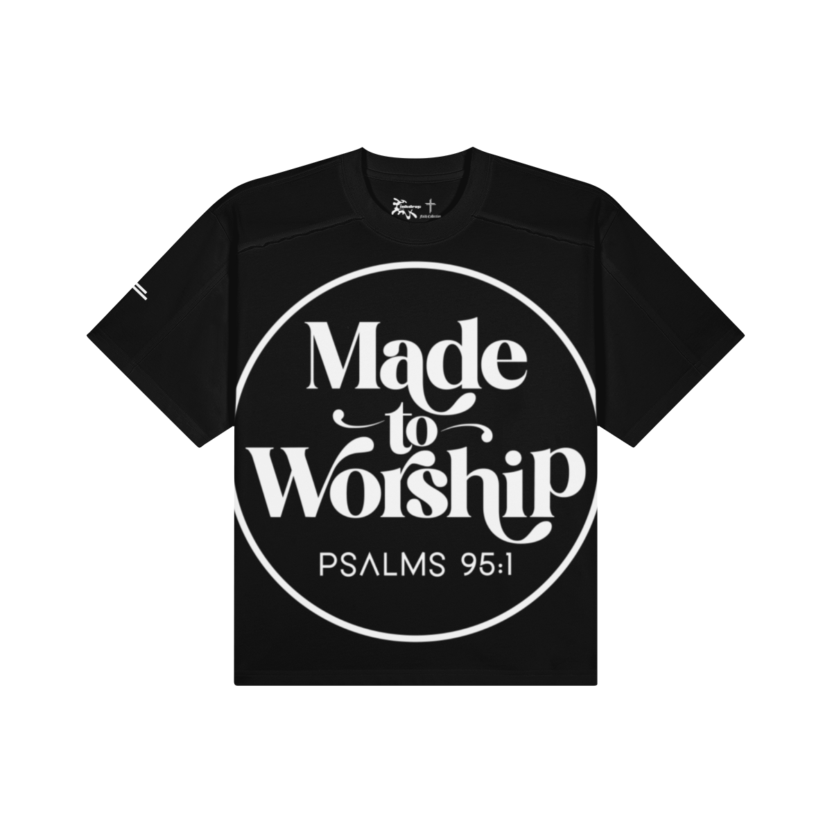 Made To Worship Large Print Box Tee – Front View | Ink Drop Tees